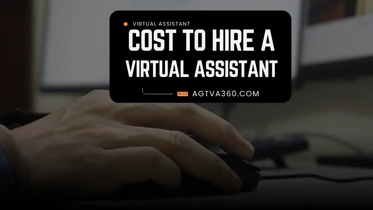 How much does it Cost to Hire a Virtual Assistant