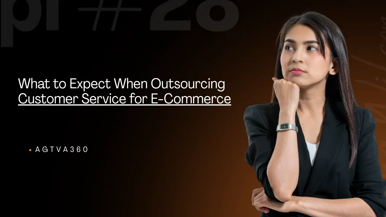 What to Expect When Outsourcing Customer Service for E-Commerce